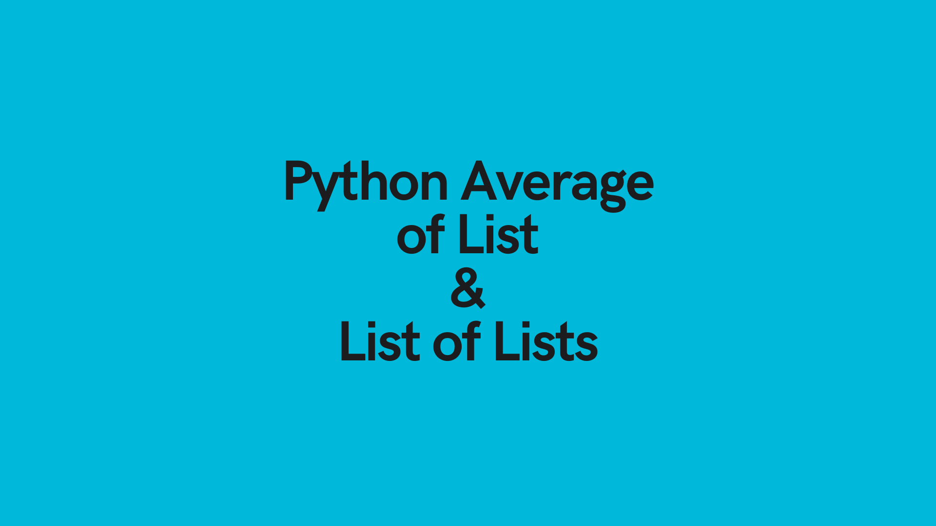 Python Find Average Of List Or List Of Lists Datagy