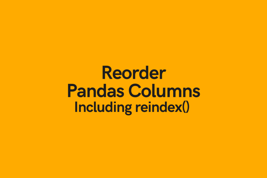 Reorder pandas columns cover image