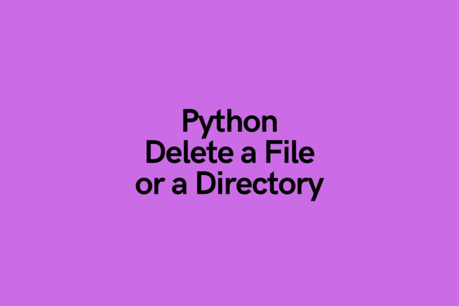 Python Delete a File or Directory Cover Image
