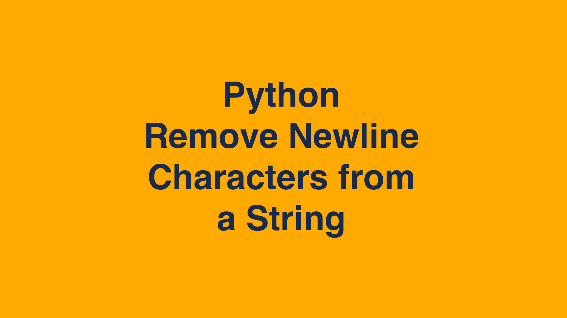 Python Remove Newline Character From String Datagy