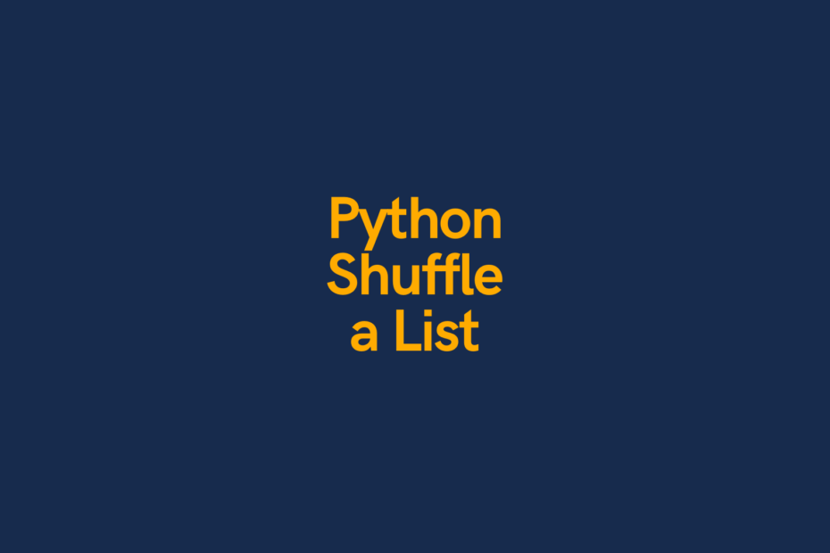 Python Shuffle a List Cover Image
