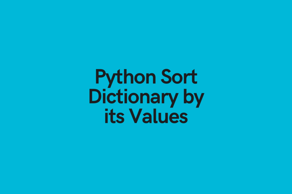 Python Sort Dictionary by Its Values Cover Image