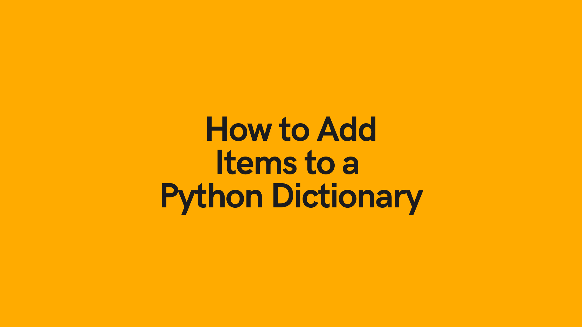 How To Add Key And Value To A Dictionary