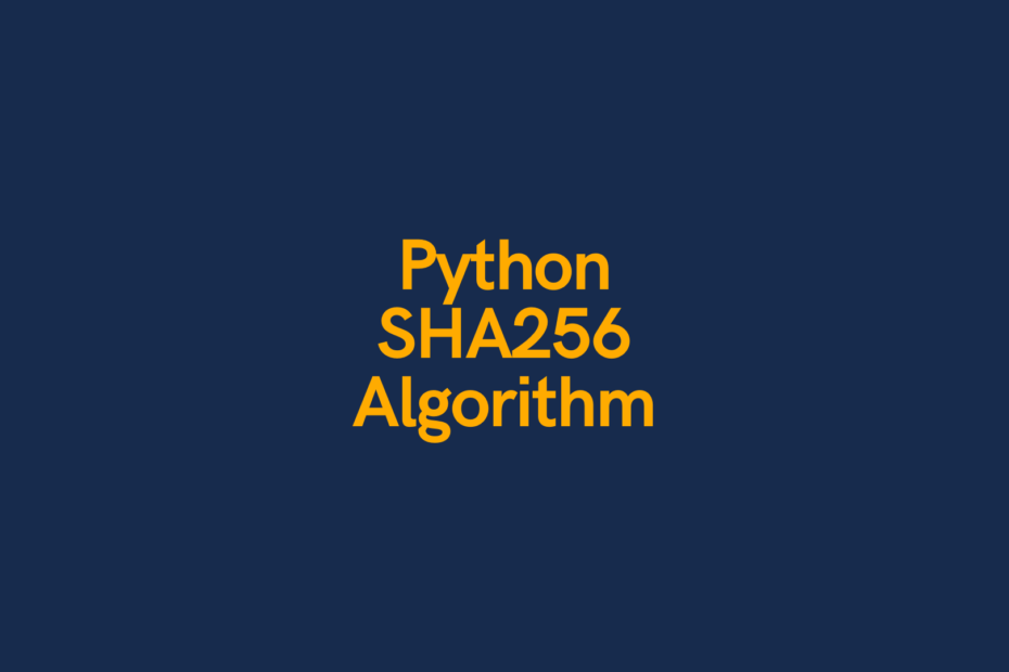 Python SHA256 Hashlib Algorithm Cover Image