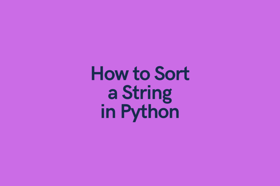 Python Sort String with Sorted Cover image