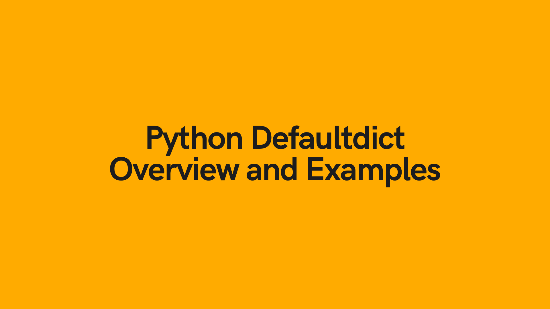 python-defaultdict-overview-and-examples-datagy