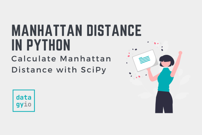 Calculate Manhattan Distance In Python