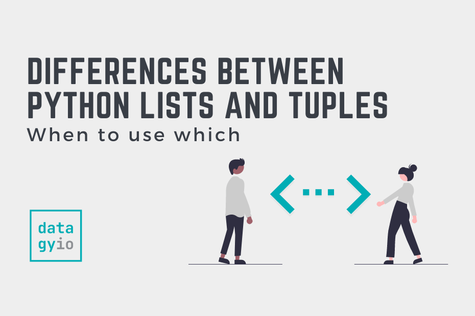 Differences Between Python Lists and Tuples Cover Image