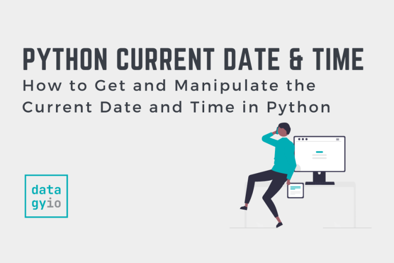 get-the-current-date-and-time-in-python-datagy