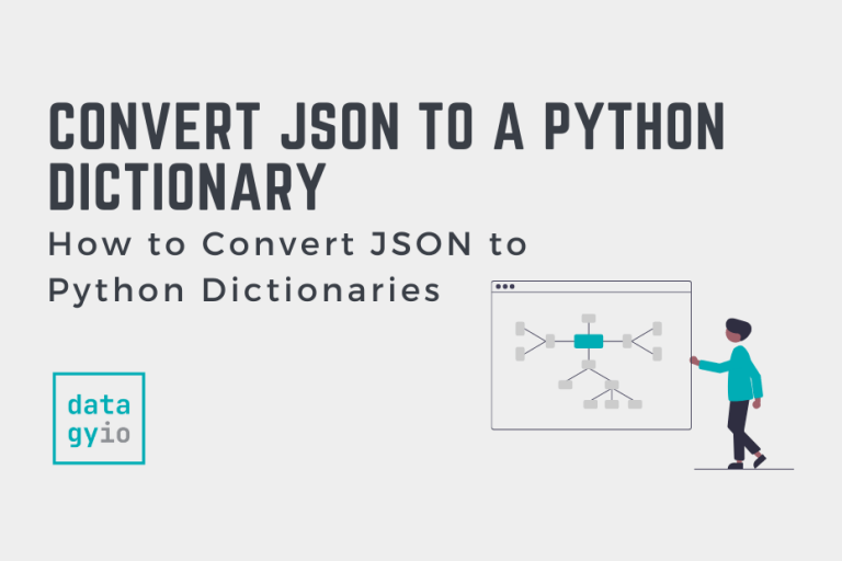 convert-json-to-a-python-dictionary-datagy