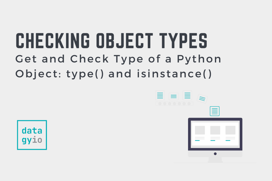 Get and Check Type of a Python Object type() and isinstance() Cover Image