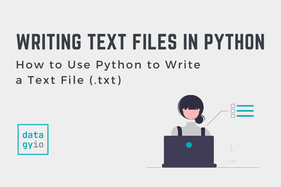 How to Use Python to Write a Text File (txt) Cover Image